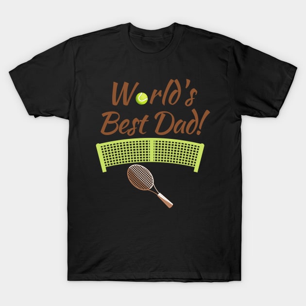 World's Best (Tennis) Day! T-Shirt by Fantastic Store